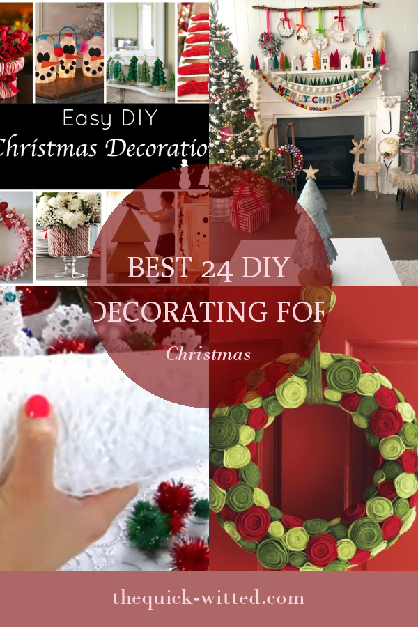 Best 24 Diy Decorating for Christmas Home, Family, Style and Art Ideas